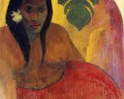 保罗 高更 : Tahitian Woman